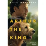 Arthur the King (PG) @Jess Martin County Park